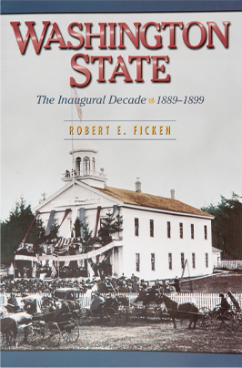 Washington State the Inaugural Decade
